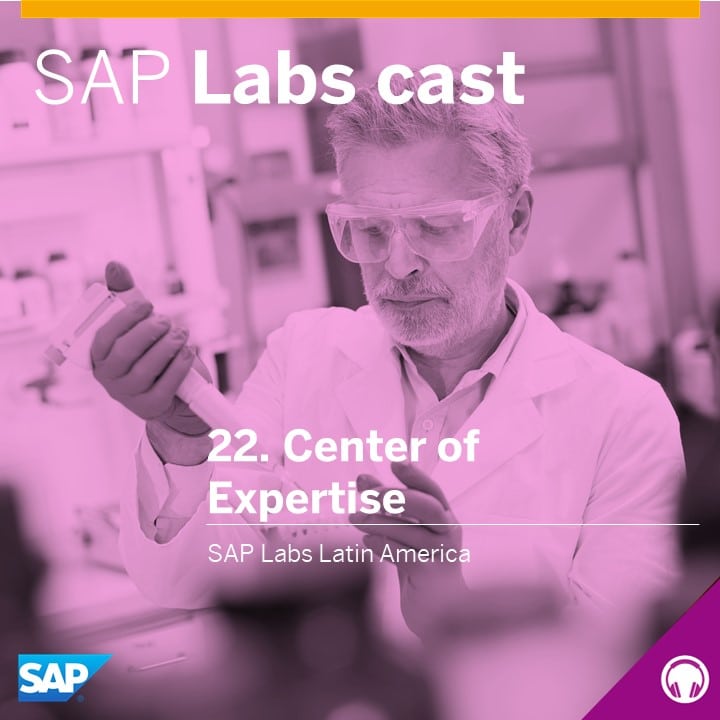 SAP Labs Cast 22. Center of Expertise