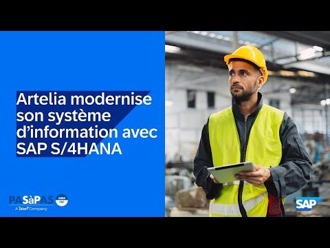 Artelia modernise son système d’information avec SAP S/4HANA et la technologie SAP Fiori (French)