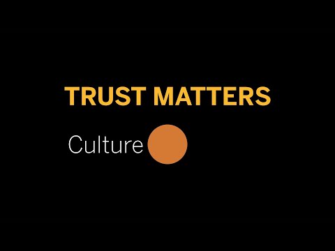Trust Matters - Culture