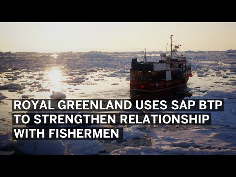 Royal Greenland uses SAP Business Technology Platform to Strengthen Relationships with Fishermen