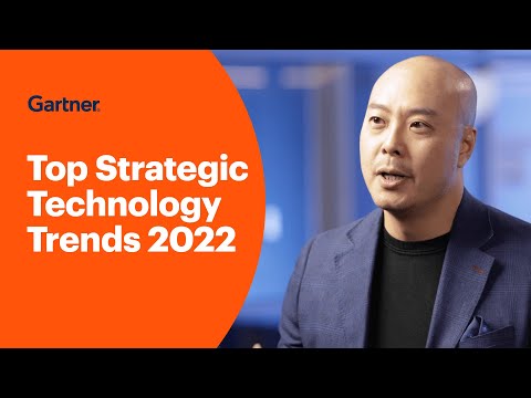 Gartner Top Strategic Technology Trends for 2022