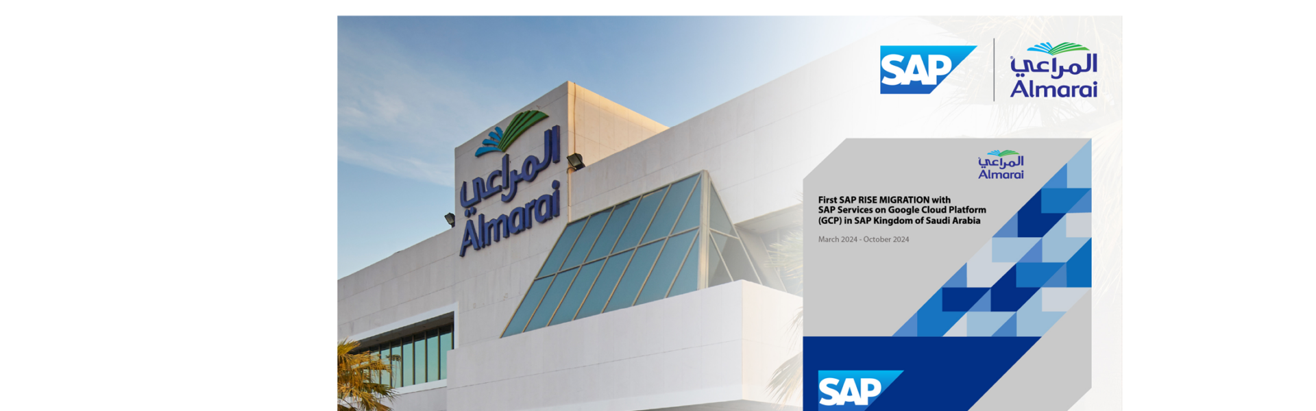 Almarai Successfully Deploys SAP Solutions to Power Strategic Expansion