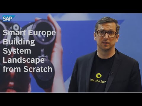 Smart Europe Building System Landscape from Scratch with SAP