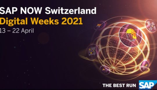 SAP NOW Switzerland 2021 Digital Weeks: Inspirations et idées pour la transformation digitale