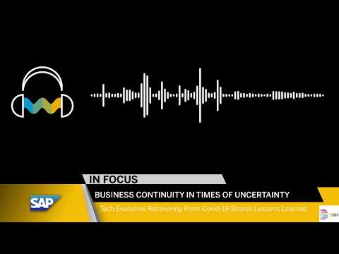 IN FOCUS PODCAST: Business Continuity in Times of Uncertainty