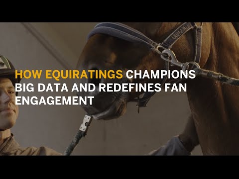 How EquiRatings champions Big Data and Redefines Fan Engagement
