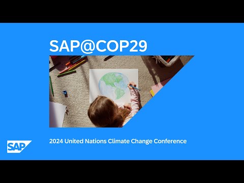 SAP@COP29: How Technology Can Bridge the Gap Between Ambitions and Real-World Outcomes