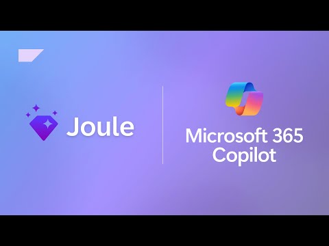 Joule and Microsoft 365 Copilot: A new, unified work experience