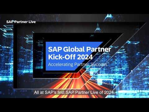 SAP Partner Live: SAP Global Partner Kick-Off 2024
