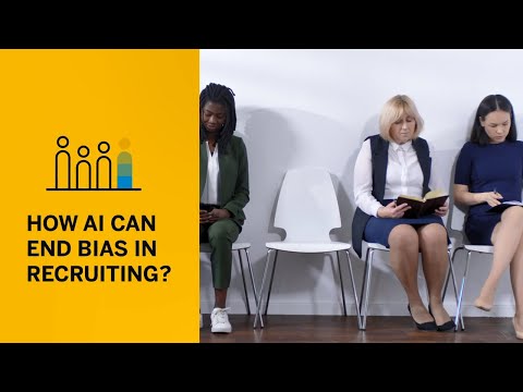 How AI Can End Bias in Recruiting