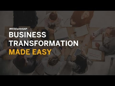 RISE with SAP: Business Transformation Made Easy